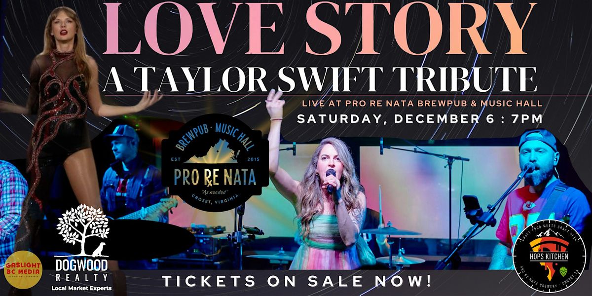Love Story: A Taylor Swift TRIBUTE @ Pro Re Nata