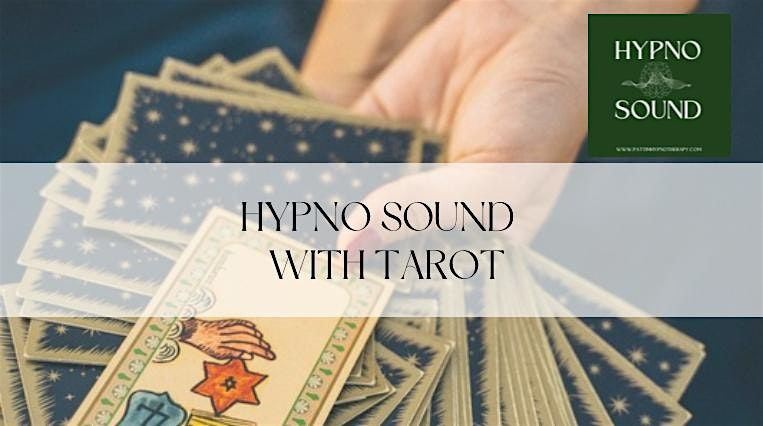 Hypnosis and Tarot  - Hypno Sound\u00ae\ufe0f
