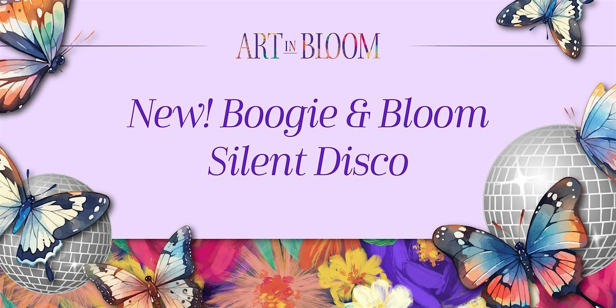 Boogie & Blooms Silent Disco