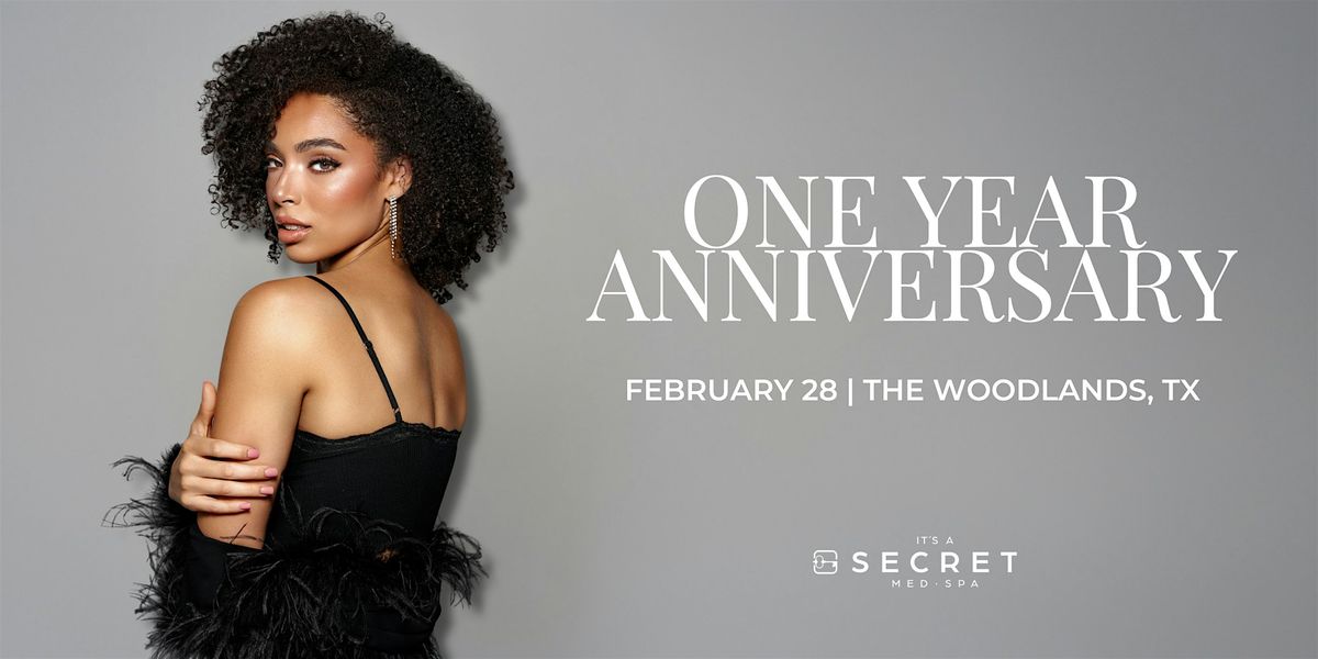 It's A Secret Med Spa - The Woodlands, TX One Year Anniversary