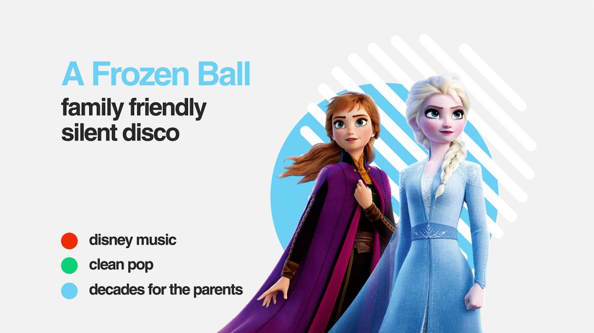 A Frozen Ball: Family Friendly Silent Disco at TEN20