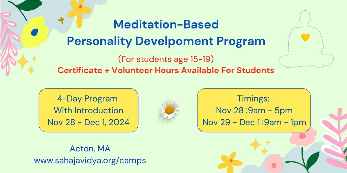 Fall Camp: Meditation-Based Personality Development Program