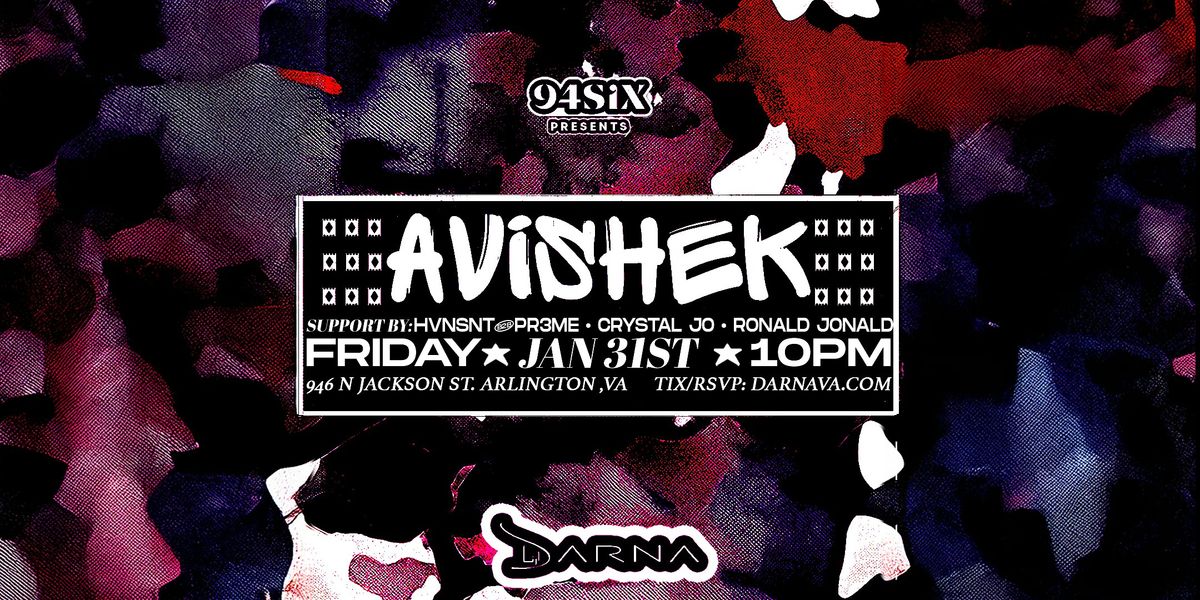 94Six presents Avishek, HVNSNT, PR3ME, Crystal Jo, Ronald Jonald