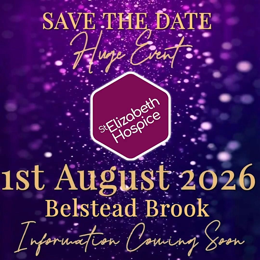Belstead Brook St Elizabeth Hospice Summer Ball 1st Aug 2026