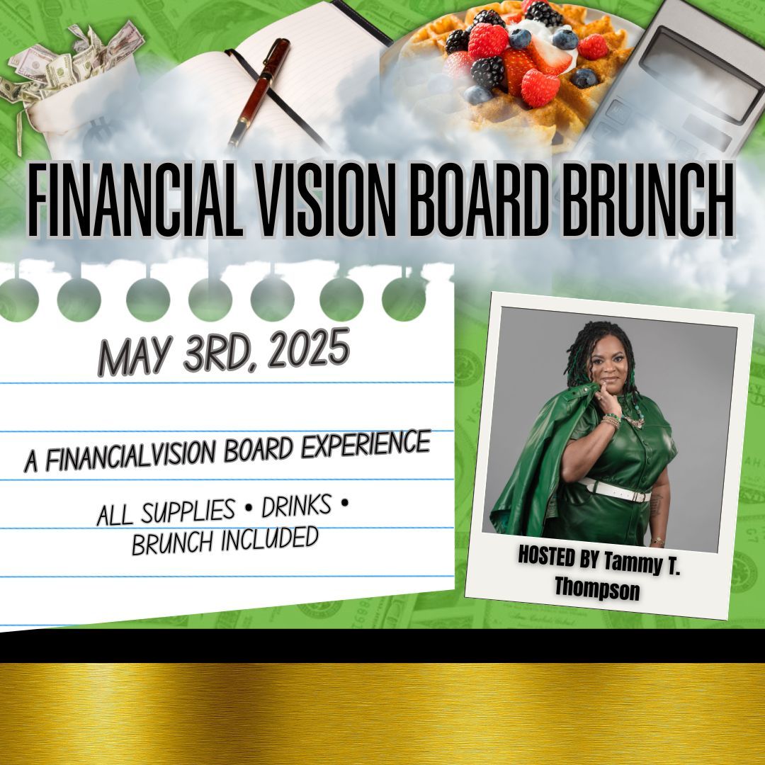 GREENPRINT: Financial Vision Board Experience w\/ Tammy T. Thompson