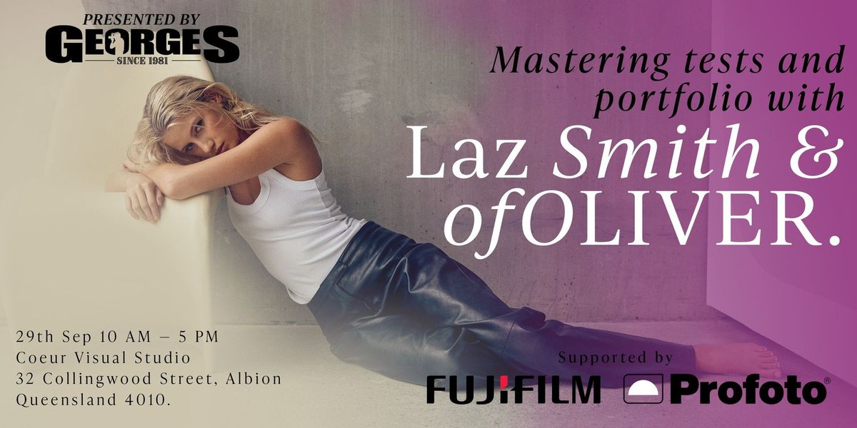 Learn to master test and portfolio photography shoots with Laz Smith & ofOLIVER.