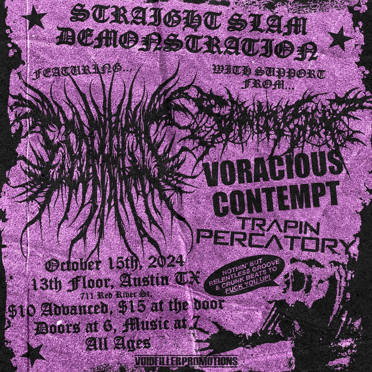 Esophagus w\/ Sanity Slip, Voracious Contempt, Trapin Percatory at The 13th Floor