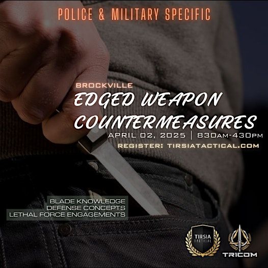 Edged Weapon Countermeasures