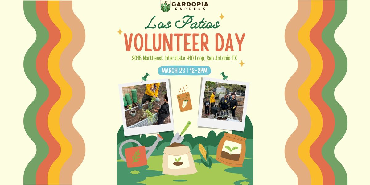 Volunteer Day at Los Patios