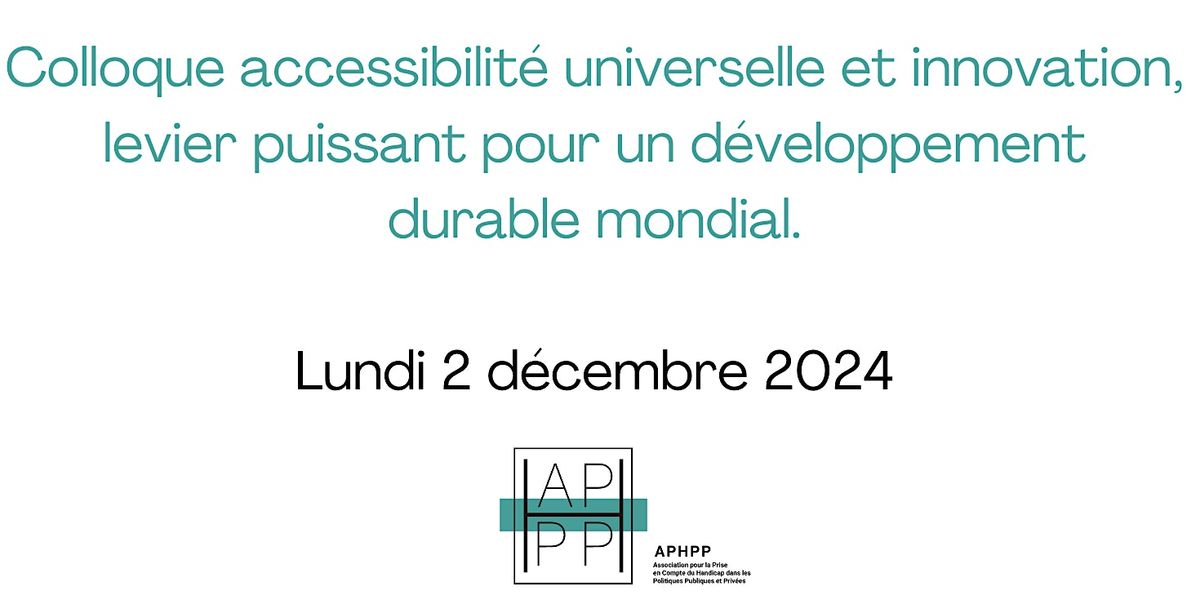 L\u2019innovation dans l\u2019accessibilit\u00e9, pilier majeur du d\u00e9veloppement inclusif.