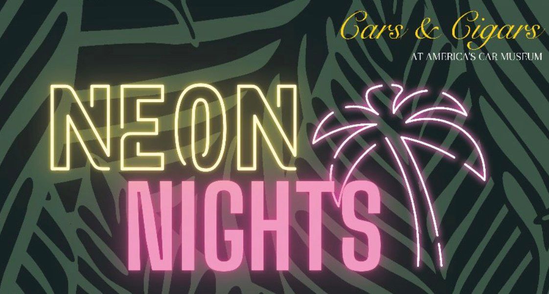 Cars & Cigars - Neon Nights