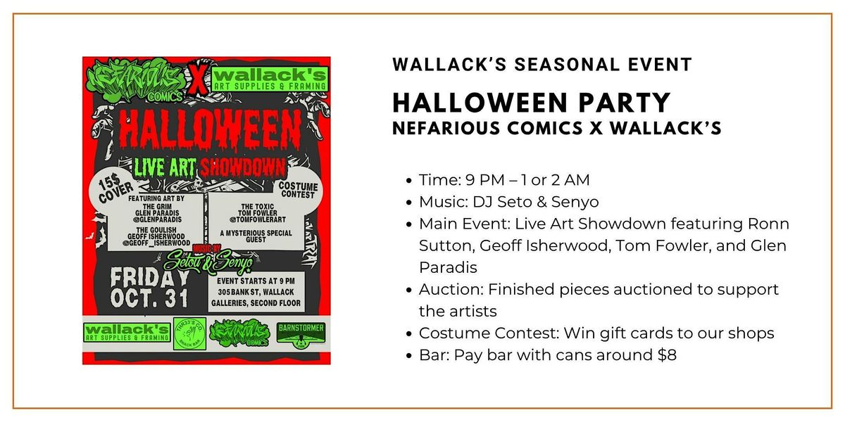 Halloween Party - Nefarious Comics x Wallack's Art Supplies and Framing