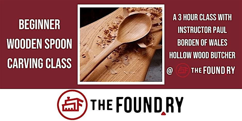 Beginner Wooden Spoon Carving Class