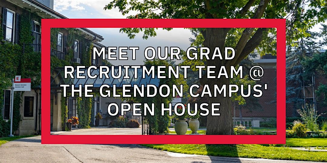 Meet the Graduate Recruitment Team @ York U's Glendon Fall Open House 2025