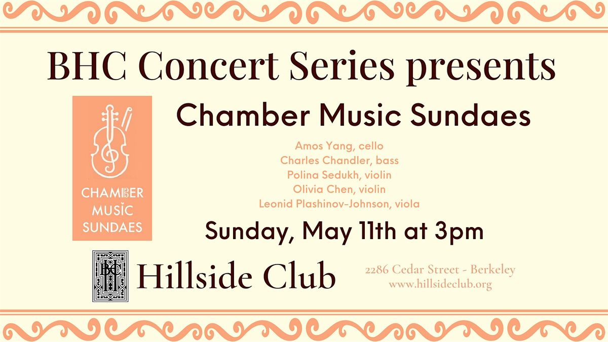 Chamber Music Sundaes: Yang\/Chandler\/Sedukh\/Chen\/Plashinov-Johnson\/