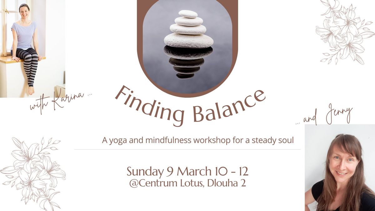 The Balance Within: a yoga and mindfulness workshop