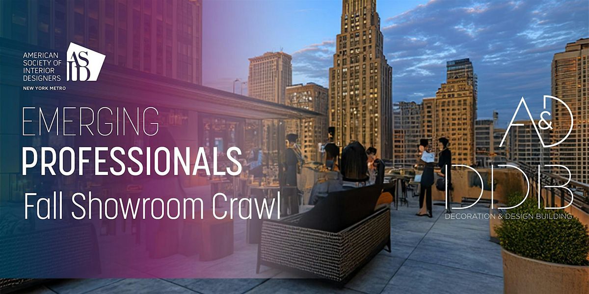 2025 Emerging Professionals Showroom Crawl