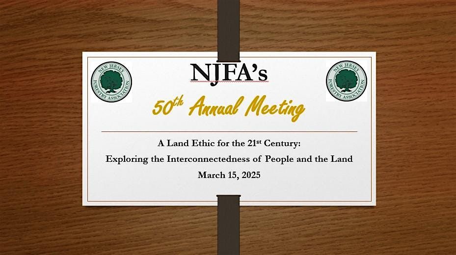 NJFA's 50th Annual Meeting - March 15, 2025 - Rutgers University