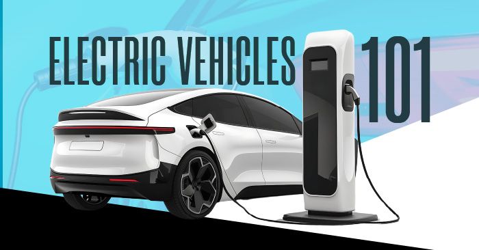 Electric Vehicles 101