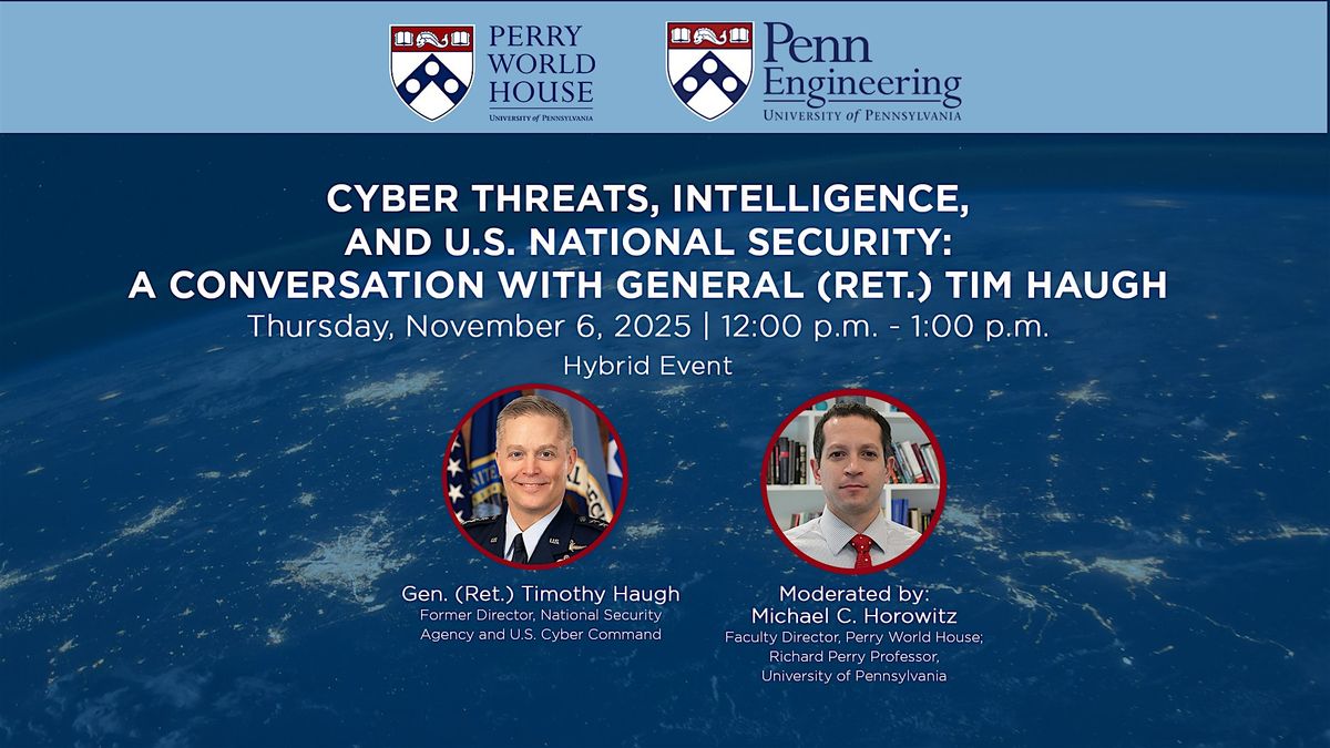 Cyber Threats, Intelligence, & US National Security w\/ Gen. (Ret) Tim Haugh