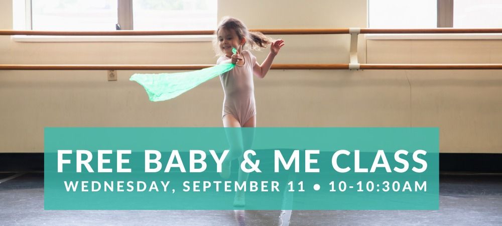 FREE Baby & Me Class at Portland School of Ballet