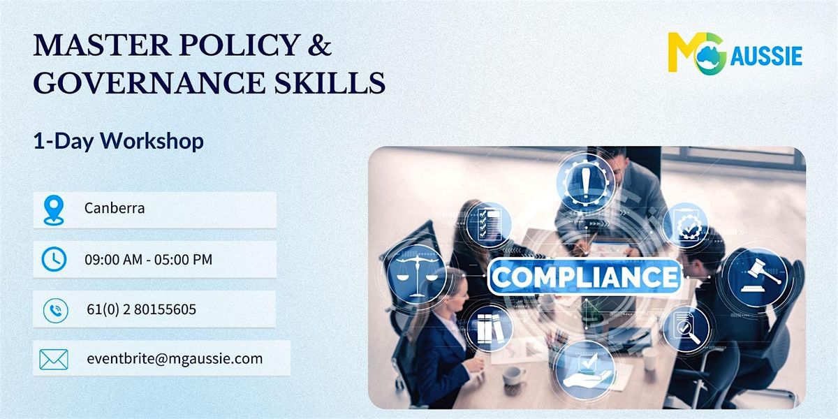 Master Policy & Governance Skills: 1-Day Workshop in Canberra