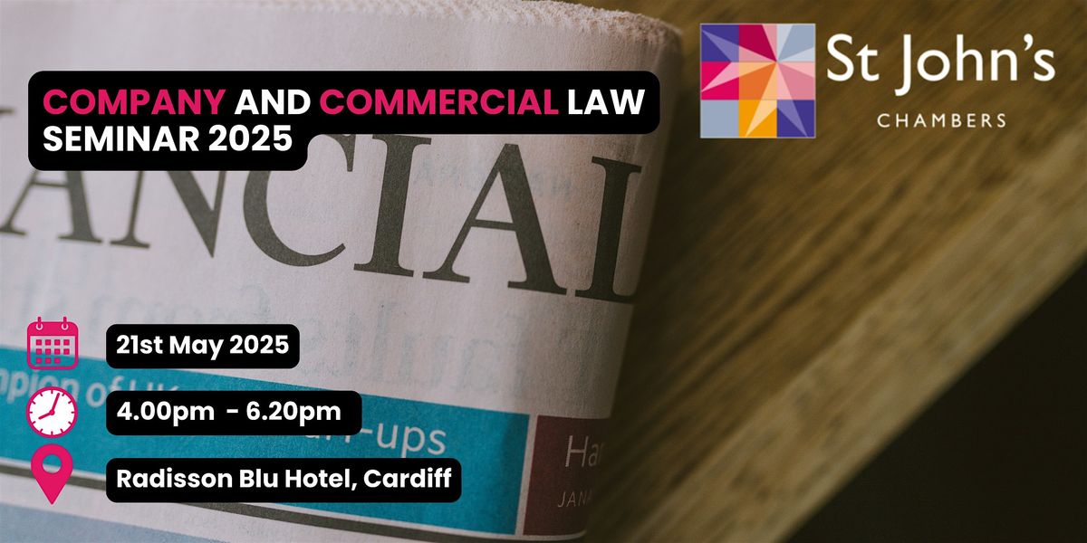 Company and Commercial law seminar - Cardiff