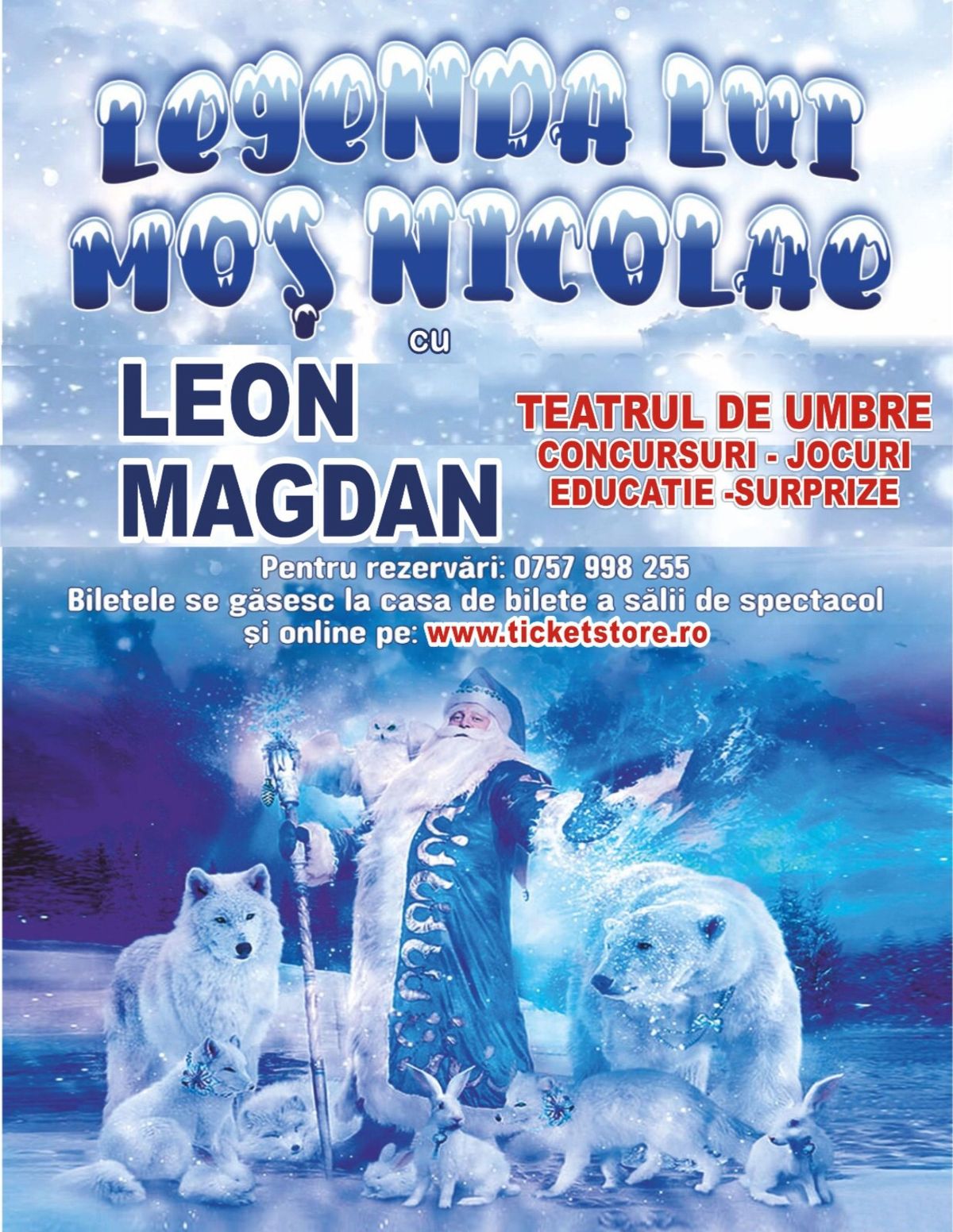 \u201cSpectacol pentru copii mici si mai mari \u201cLEGENDA LUI MOS NICOLAE\u201d-Teatru de umbre cu LEON MAGDAN