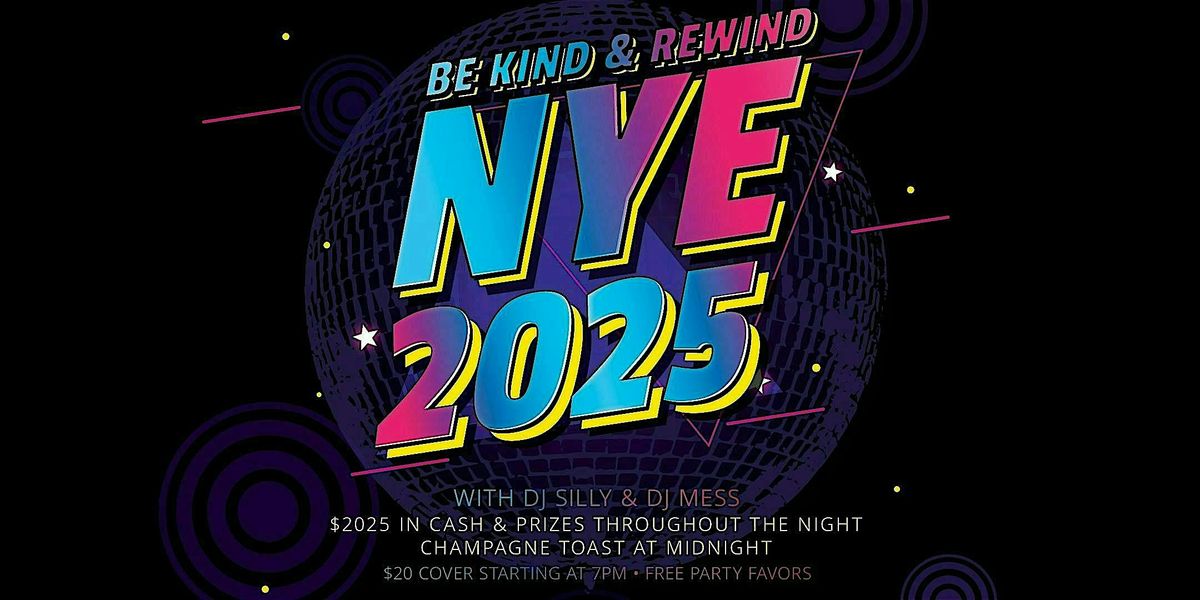 Be Kind & Rewind - New Year's Eve Party