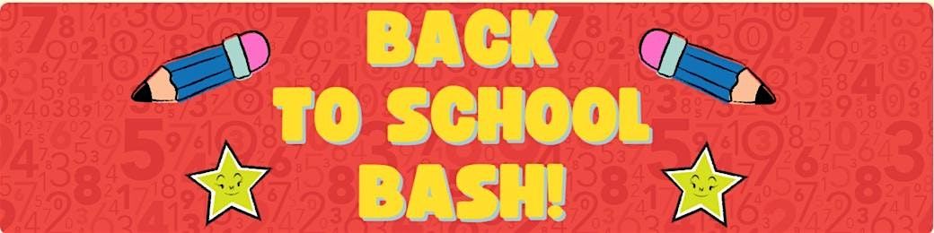 Back to School Bash