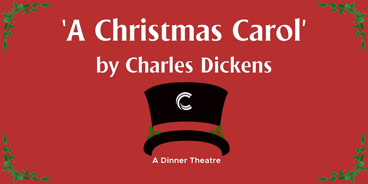 \u2018A Christmas Carol\u2019 by Charles Dickens from Crossroads Church of God