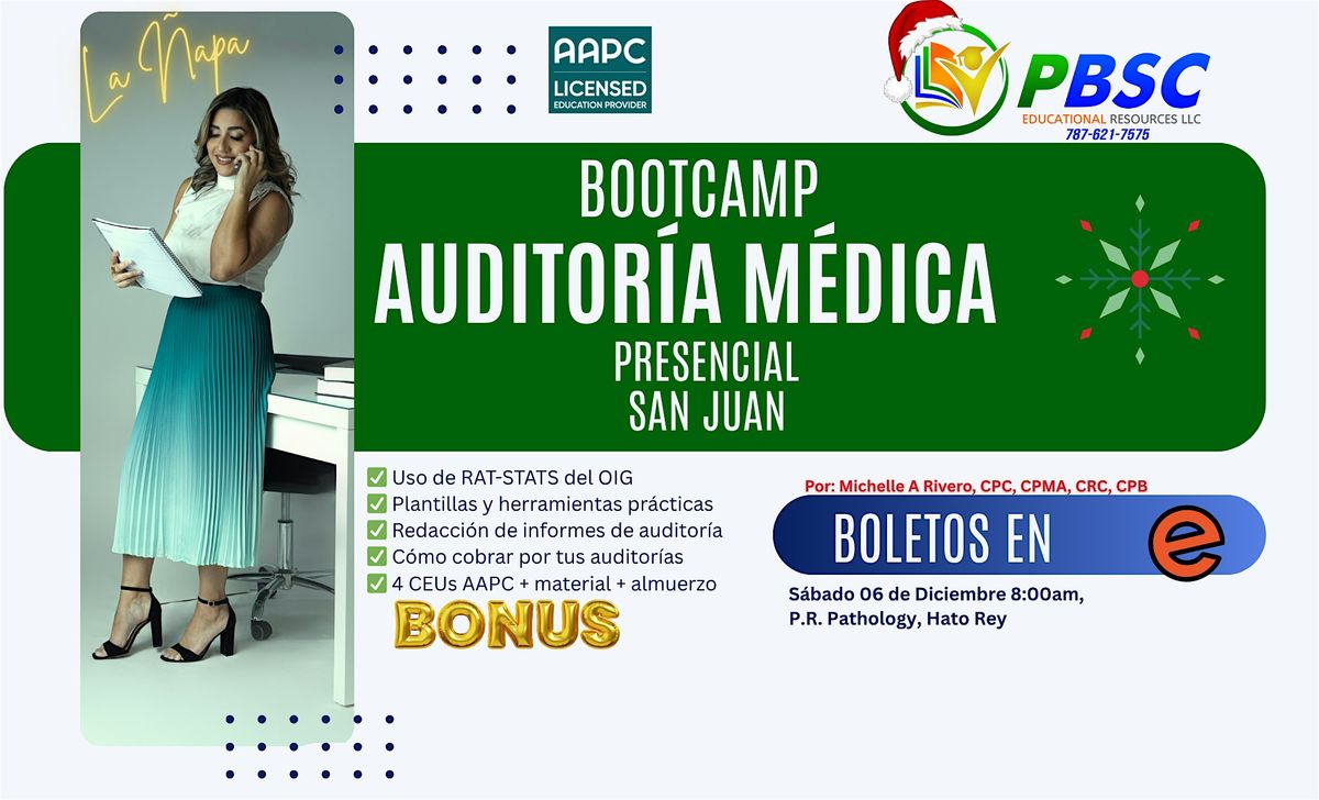 SAN JUAN- BOOTCAMP PRESENCIAL \u2013 AUDITOR\u00cdA M\u00c9DICA LA \u00d1APA