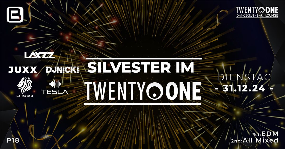 SILVESTER 2024\/25 - TWENTY ONE