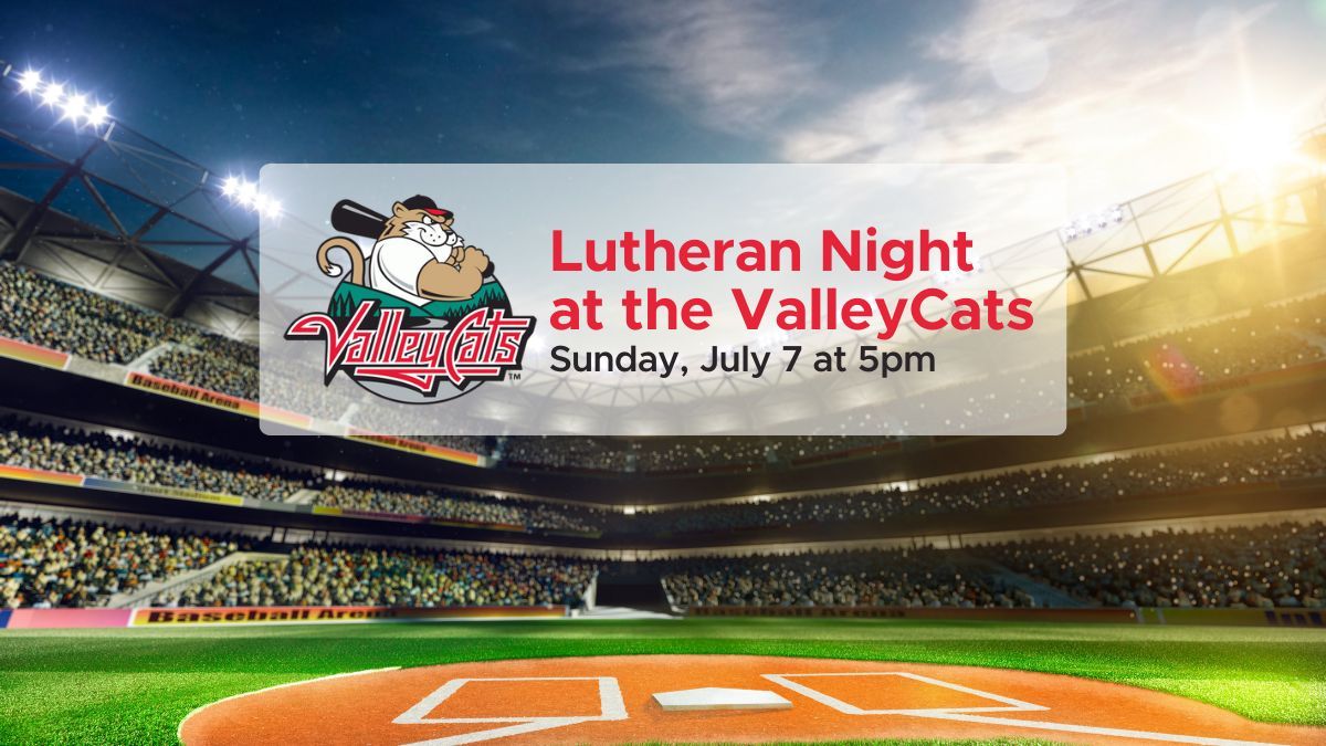 Lutheran Night at the ValleyCats