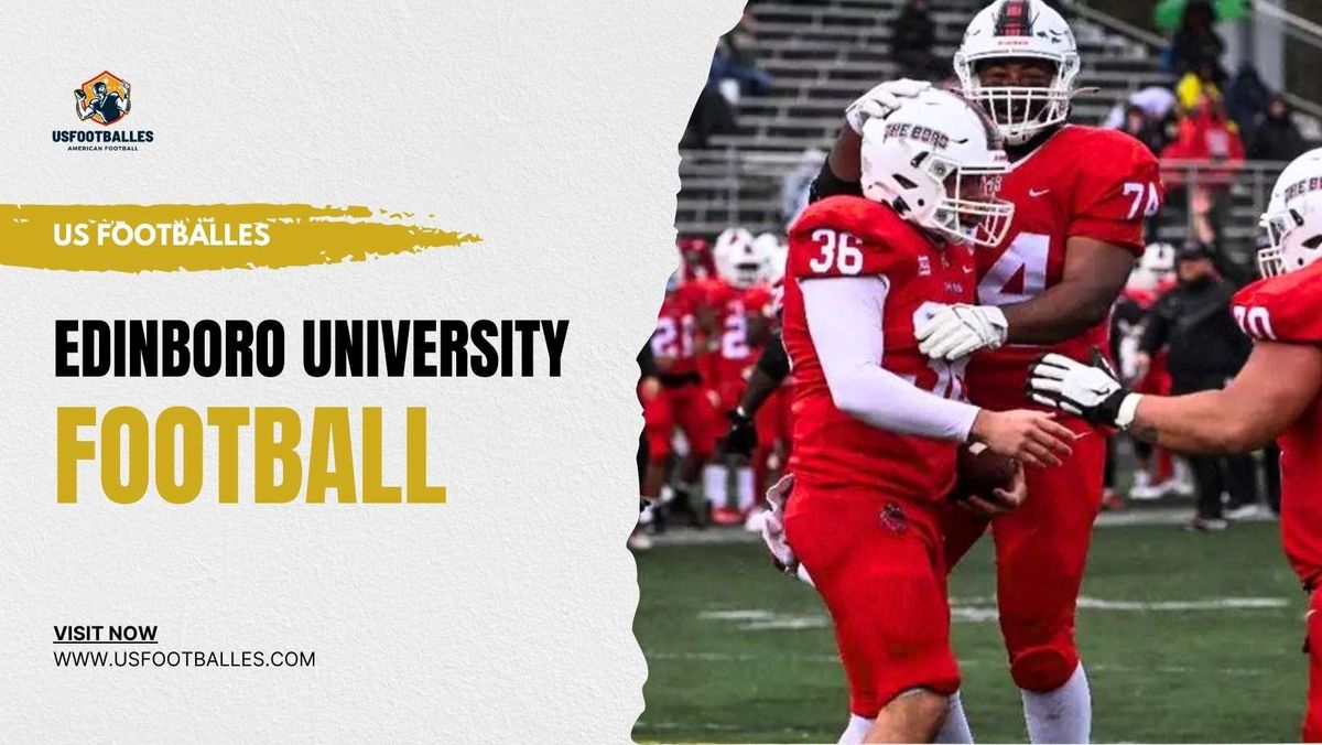 Edinboro Fighting Scots Football vs. Slippery Rock University Rockets