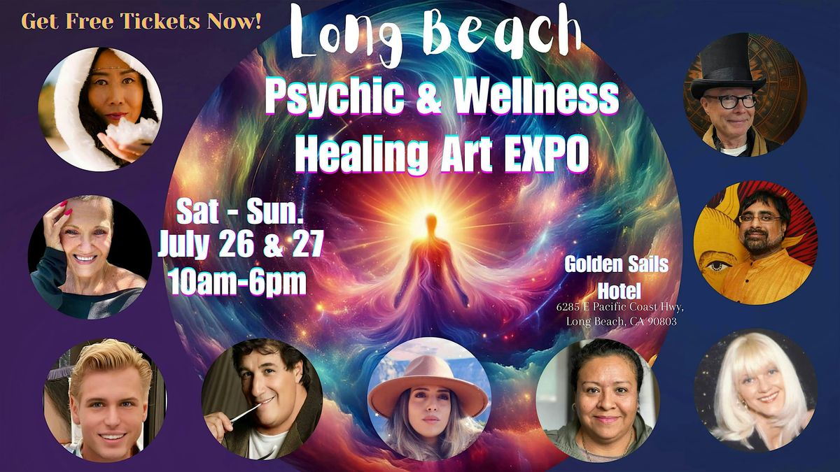 Long Beach - Psychic & Wellness Healing Art Expo