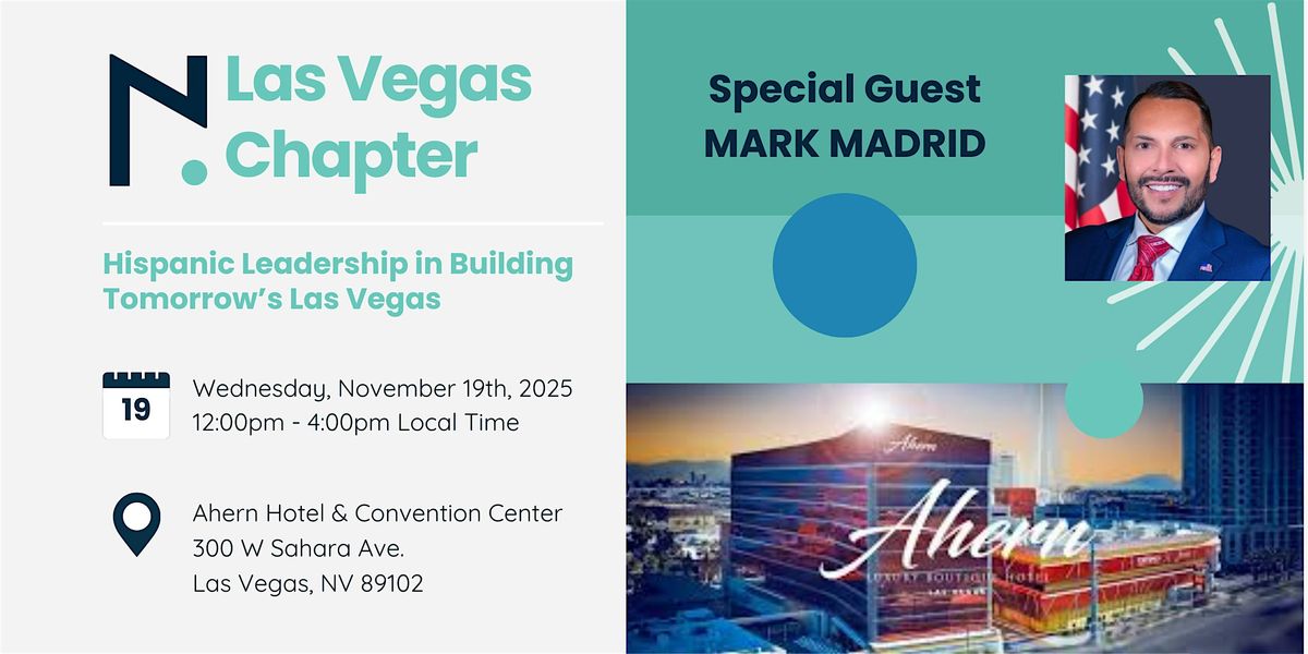 Hispanic Leadership in Building Tomorrow\u2019s Las Vegas