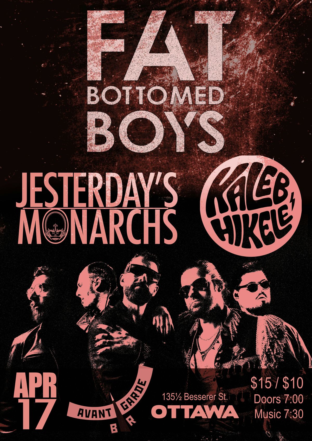 Fat Bottomed Boys + Jesterday's Monarchs + Kaleb Hikele