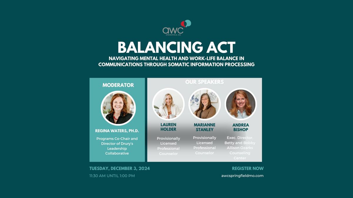 Balancing Act: Navigating Mental Health and Work-Life Balance in Communications through Somatic Info