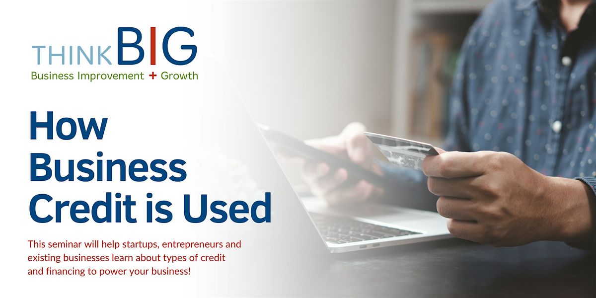 How Business Credit is Used