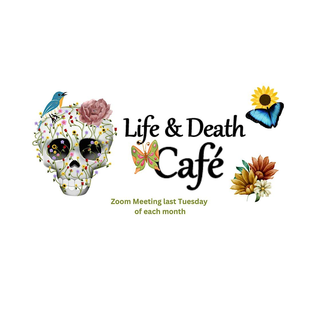 LIFE & DEATH CAFE online