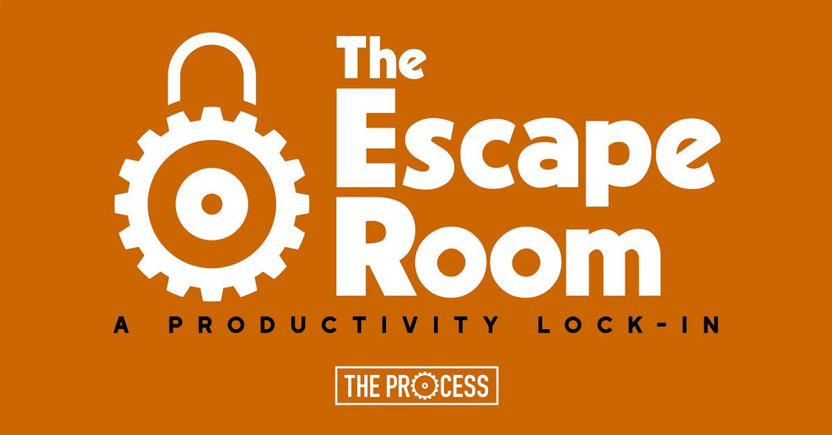 The Escape Room - A Productivity Lock-In