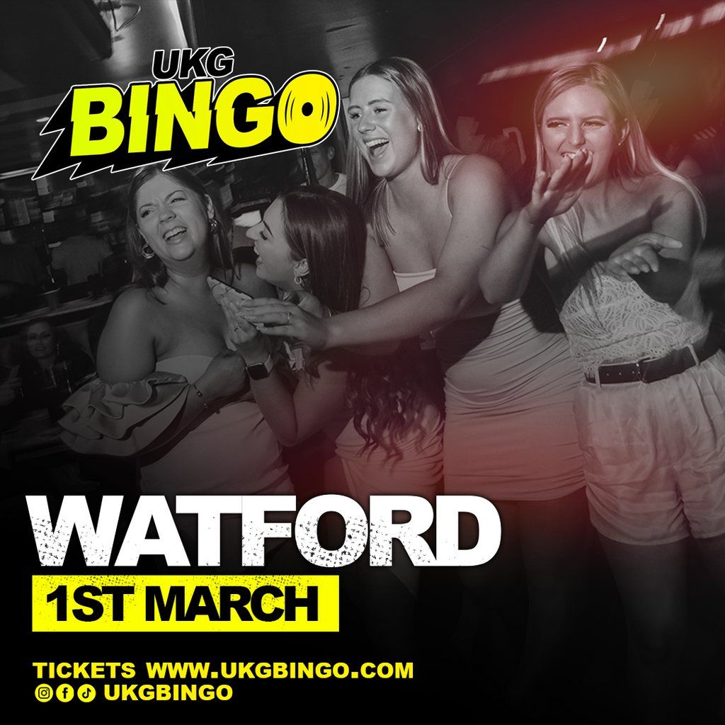 UKG BINGO Watford