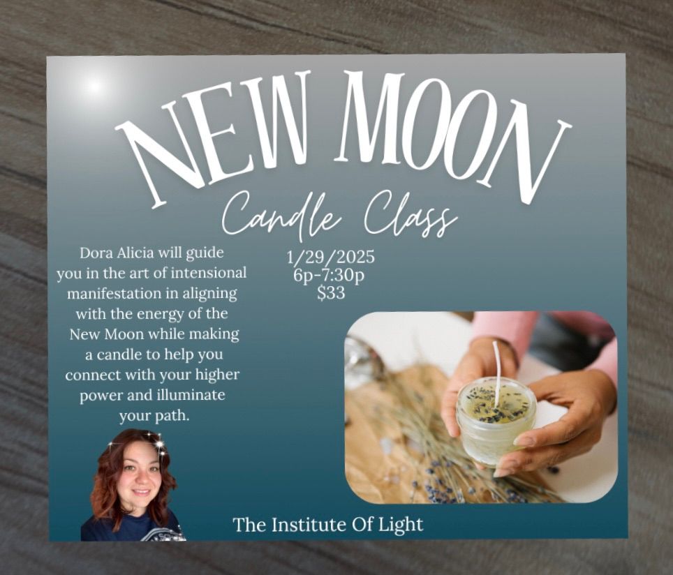 New Moon Candle Class w\/ Dora