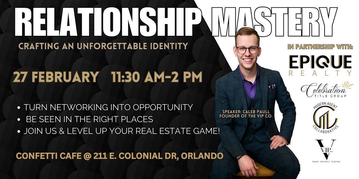 RELATIONSHIP MASTERY: Crafting an Unforgettable Identity