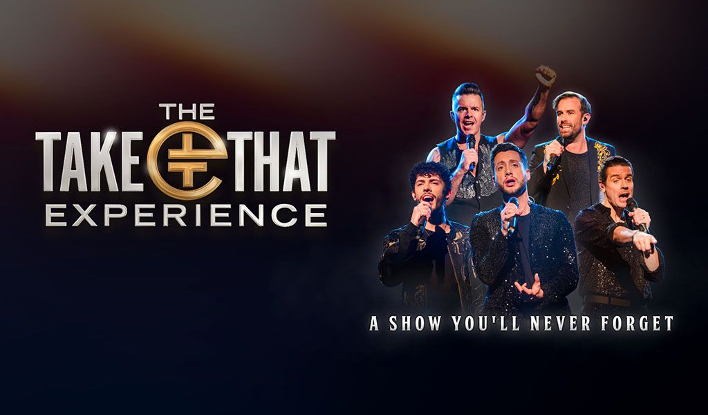 The Take That Experience