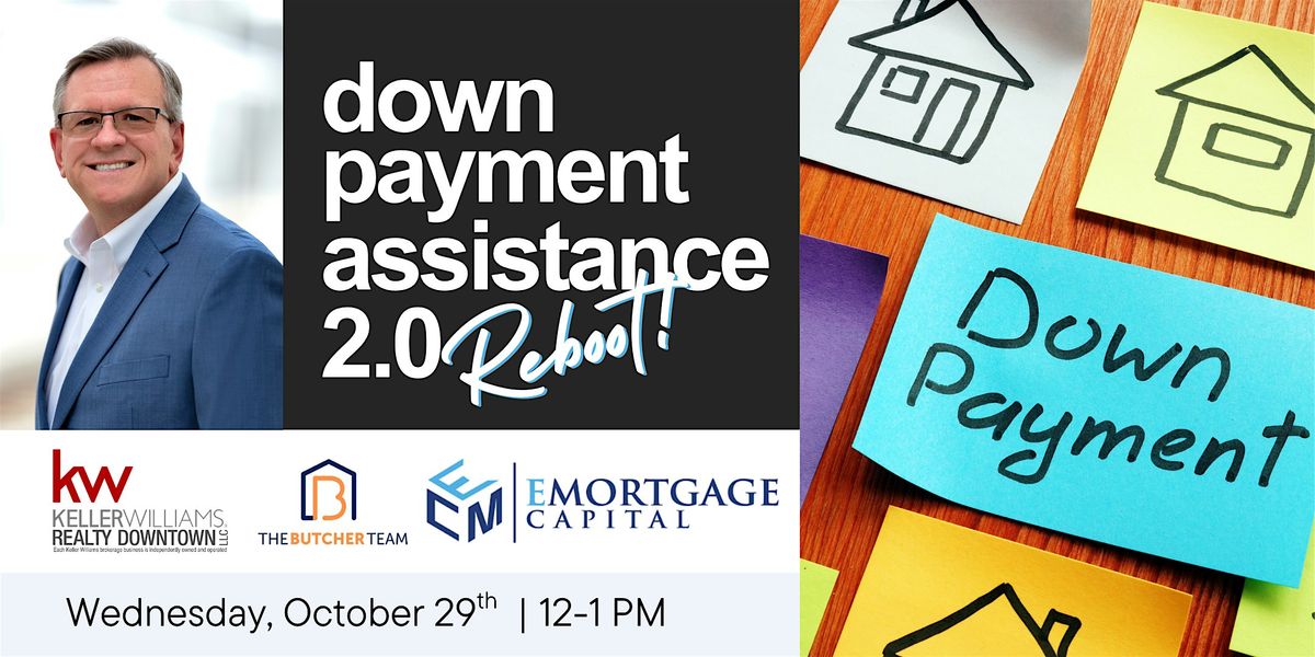Down Payment Assistance 2.0