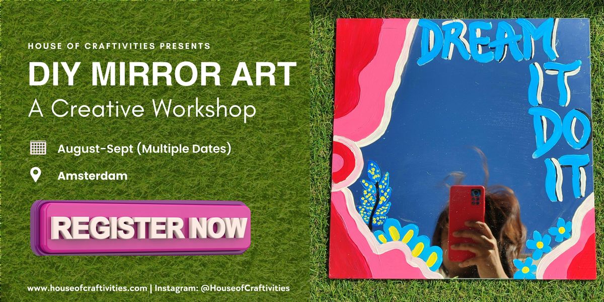 DIY Mirror Art: A Creative Workshop
