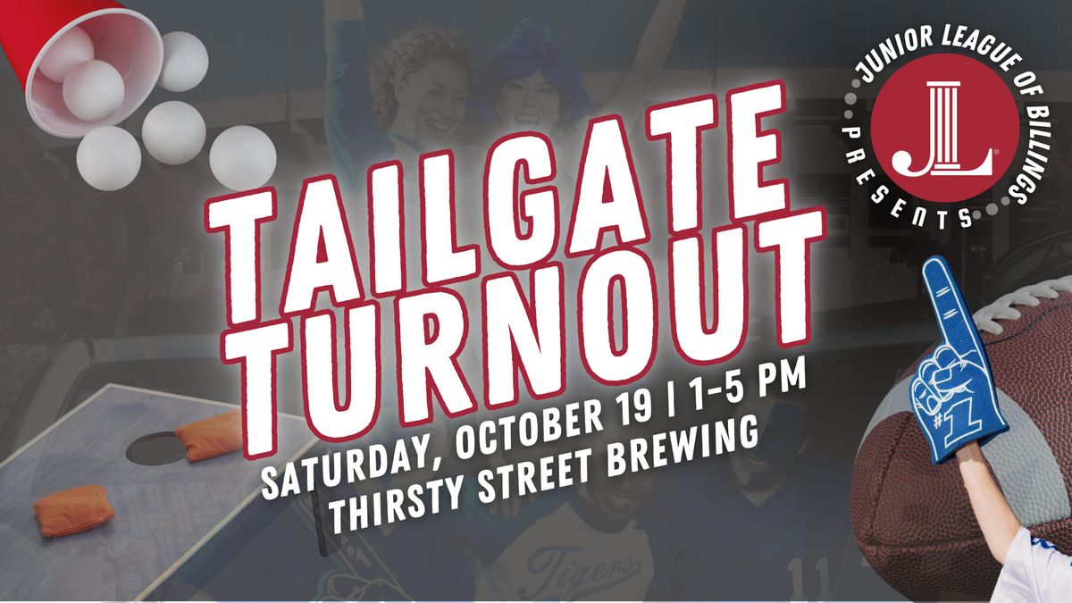 Tailgate Turnout Party 