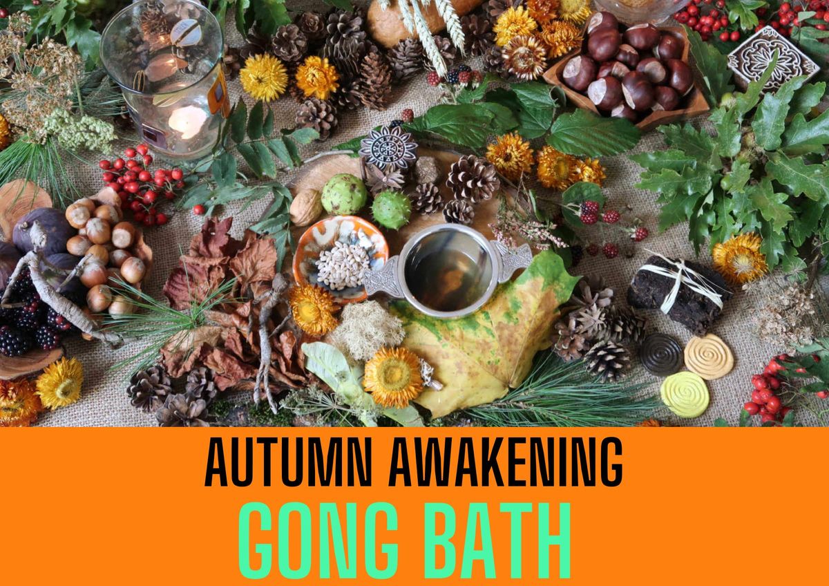 Autumn Awakening GONG BATH